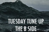 Tuesday Tune-Up: The 'B' Side